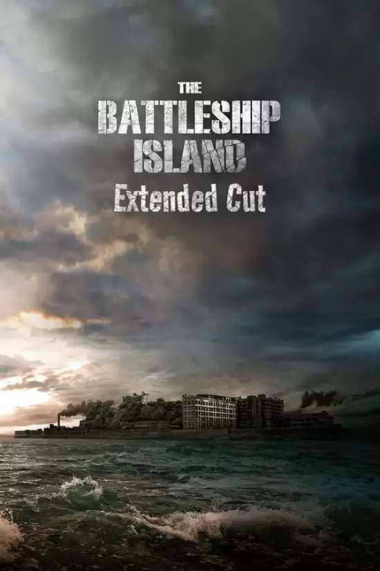 The Battleship Island: Extended Cut
