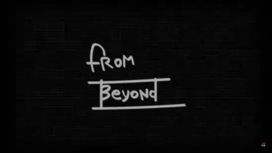 From Beyond
