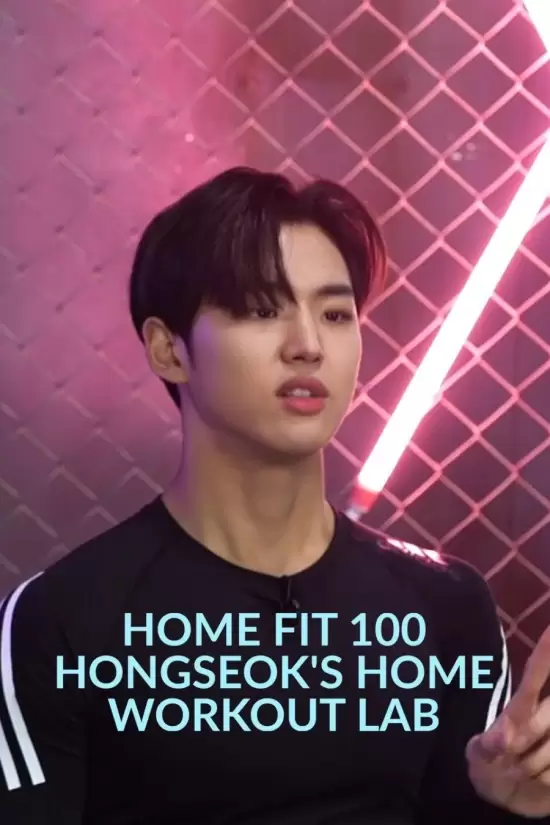 Home Fit 100: Hong Seok's Home Workout Lab