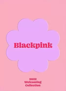 Blackpink's 2022 Welcoming Collection