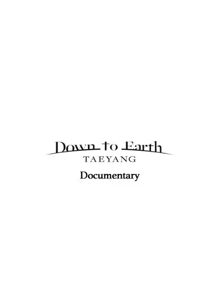 Taeyang: Down to Earth Documentary