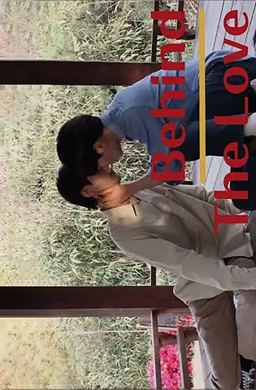 Behind the Love