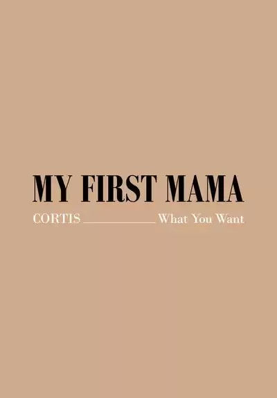 My First MAMA - CORTIS: What You Want