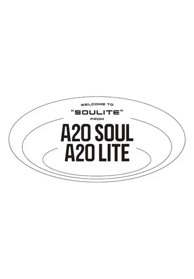 Welcome to Soulite from A2O Soul A2O Lite